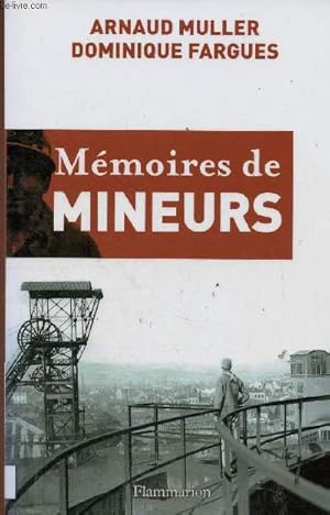 Imagen del vendedor de Mmoires de mineurs a la venta por Le-Livre