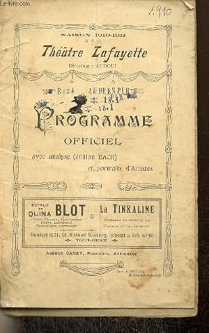 Programme : Théâtre Lafayette, saison 1910-1911 - Programme officiel avec analyse (édition Bach) ...