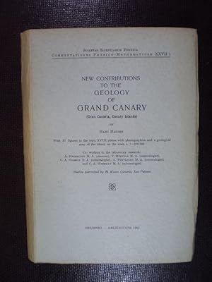 New Contributions to the Geology of Grand Canary (Gran Canaria, Canary Islands)