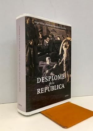 El desplome de la República. Incluye CD.Firmado y dedicado por los autores.