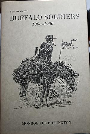 Imagen del vendedor de New Mexico's Buffalo Soldiers 1866-1900 a la venta por Old West Books  (ABAA)