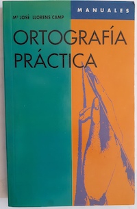 Imagen del vendedor de Ortografa prctica a la venta por Librera Ofisierra