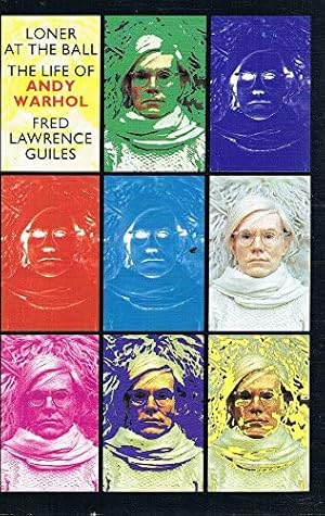 Imagen del vendedor de Loner at the Ball: Life of Andy Warhol a la venta por WeBuyBooks