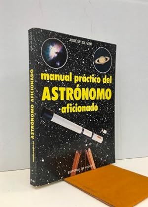Manual práctico del astrónomo aficionado