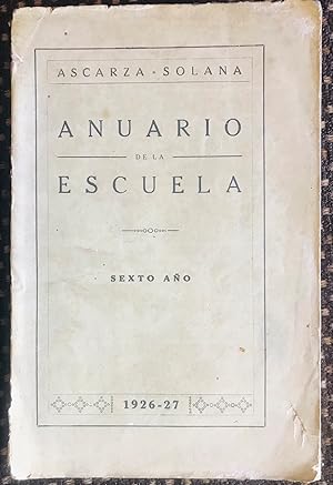 Anuario De La Escuela Para El Curso 1926 - 27