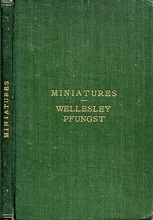 Catalogue of A Collection of Miniatures in Plumbago etc, lent by Francis Wellesley 1914-15 [and] ...