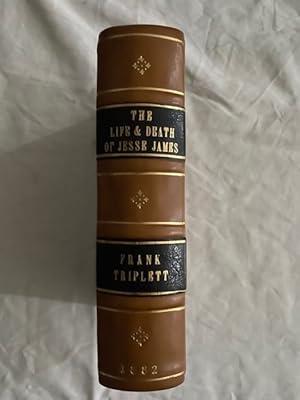 Bild des Verkufers fr The Life, Times and Treacherous Death of Jesse James zum Verkauf von Liberty Book Store ABAA FABA IOBA