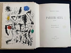 Seller image for Parler Seul. Miró. With one lithograph with collage + lithographs for sale by Marninart, Inc (ABAA - ILAB)