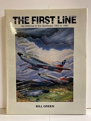 The first line: Air defense in the Northeast, 1952-1960