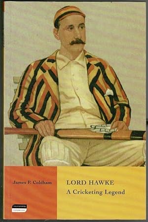 Bild des Verkufers fr Lord Hawke: A Cricketing Legend zum Verkauf von Lazy Letters Books