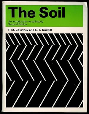 The Soil: An Introduction to Soil Study