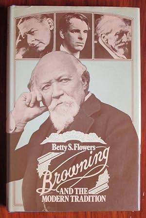 Seller image for Browning and the Modern Tradition for sale by C L Hawley (PBFA)