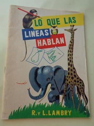 Seller image for Lo que las lineas hablan for sale by GALLAECIA LIBROS