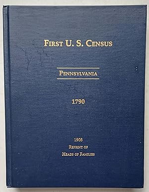 Imagen del vendedor de Heads of Families at the First Census of the United States Taken in the Year 1790: Pennsylvania a la venta por Shoestring Collectibooks