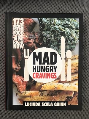 Imagen del vendedor de Mad Hungry Cravings 173 recipes for the food you want to eat right now a la venta por The Groaning Board