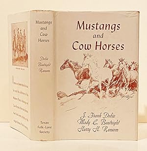 Mustangs and Cow Horses (SIGNED by Dobie)