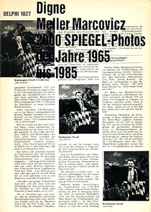 Bild des Verkufers fr 2000 SPIEGEL-Photos der Jahre 1965 bis 1985. Mit 2 Regierungserklrungen d. Kanzler Erhard u. Kohl. Delphi 1027. zum Verkauf von Fundus-Online GbR Borkert Schwarz Zerfa