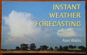 Instant Weather Forecasting by Alan Watts. 2001. 2nd Edition