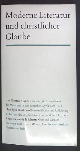 Seller image for Moderne Literatur und christlicher Glaube for sale by books4less (Versandantiquariat Petra Gros GmbH & Co. KG)