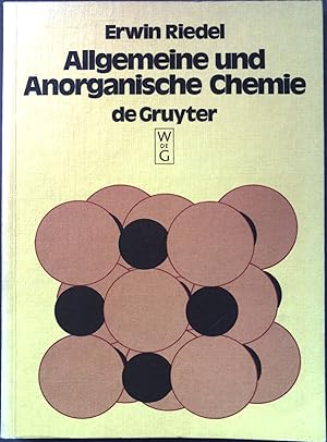 Seller image for Allgemeine und anorganische Chemie: Ein Lehrbuch fr Studenten mit Nebenfach Chemie. for sale by books4less (Versandantiquariat Petra Gros GmbH & Co. KG)