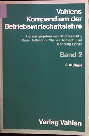 Imagen del vendedor de Vahlens Komependium der Betriebswirtschaftslehre, Band 2. a la venta por books4less (Versandantiquariat Petra Gros GmbH & Co. KG)