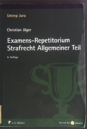 Bild des Verkufers fr Examens-Repetitorium Strafrecht Allgemeiner Teil. zum Verkauf von books4less (Versandantiquariat Petra Gros GmbH & Co. KG)