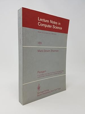 Seller image for Paragon: A Language Using Type Hierarchies for the Specification, Implementation and Selection of Abstract Data Types for sale by Munster & Company LLC, ABAA/ILAB