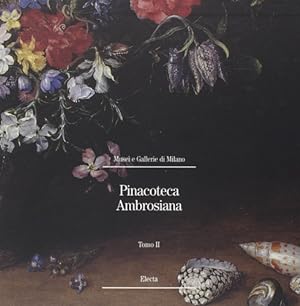 Image du vendeur pour Pinacoteca Ambrosiana Volume II:Dipinti dalla met del Cinquecento alla met del Seicento. mis en vente par FIRENZELIBRI SRL
