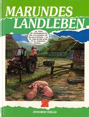Marundes Landleben I