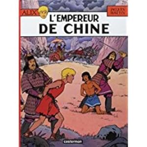 Bild des Verkufers fr Alix. 17. L'Empereur de Chine zum Verkauf von Chapitre.com : livres et presse ancienne