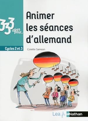 Image du vendeur pour 333 ides pour animer les sances d'allemand (dition 2018) mis en vente par Chapitre.com : livres et presse ancienne