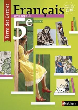 terre des lettres : 5ème ; livre de l'élève ; grand format (édition 2016)