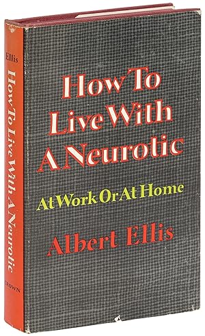 How to Live With a Neurotic, at Work or at Home