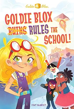 Seller image for Goldie Blox Rules the School! (Goldieblox) (Stepping Stone Book(tm)) for sale by WeBuyBooks