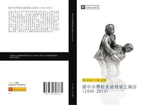 Seller image for tai zhong shi xue xiao rou dao fa zhan zhi tan tao 1936 2014 for sale by AHA-BUCH GmbH