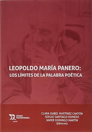 Seller image for Leopoldo Mara Panero: los Lmites de la Palabra Potica for sale by Imosver