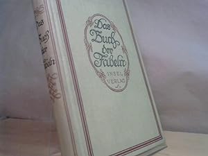Seller image for Das Buch der Fabeln. Eingeleitet von Otto Crusius. for sale by BuchKaffee Vividus e.K.