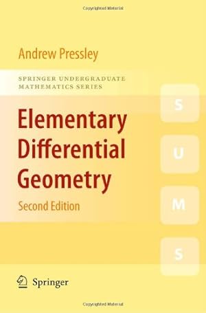 Seller image for Elementary Differential Geometry (Springer Undergraduate Mathematics Series) by Pressley, A.N. [Paperback ] for sale by booksXpress