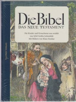 Image du vendeur pour Die Bibel - Das Neue Testament. Fr Kinder und Erwachsene neu erzhlt. Von Sybil Grfin Schnfeldt. Mit Bildern von Klaus Ensikat mis en vente par Antiquariat ExLibris Erlach Eberhard Ott