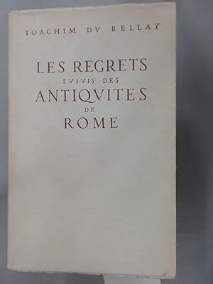 Bild des Verkufers fr Les Regrets, suivis des Antiquits de Rome. Texte tabli par Pierre Grimal. zum Verkauf von Plurabelle Books Ltd