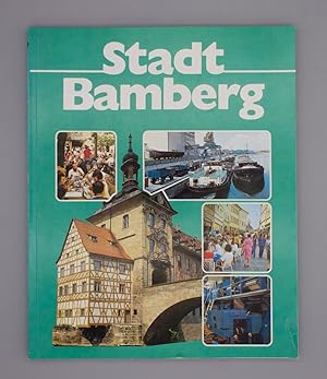 Stadt Bamberg; Eine Broschüre der Stadt Bamberg;