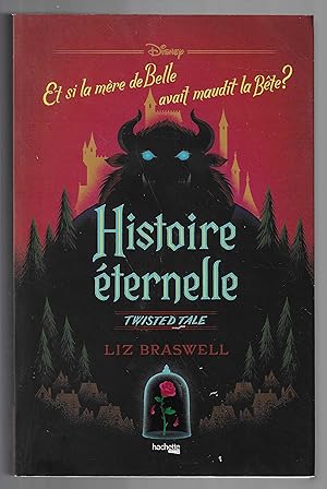 Twisted Tale Disney Histoire éternelle: Et si la mère de Belle avait maudit la Bête ? (Heroes) (F...