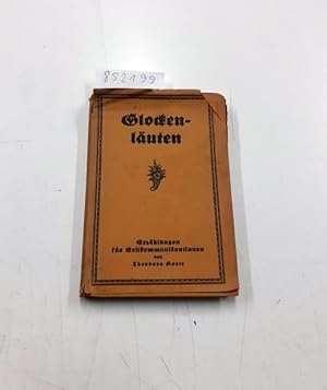 Seller image for Glockenluten. Erzhlungen fr Erstkommunikantinnen for sale by Versand-Antiquariat Konrad von Agris e.K.