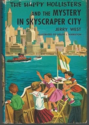 Seller image for HAPPY HOLLISTERS AND THE MYSTERY IN SKYSCRAPER CITY for sale by Gibson's Books