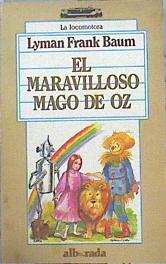 Imagen del vendedor de El Maravilloso mago de Oz a la venta por Almacen de los Libros Olvidados