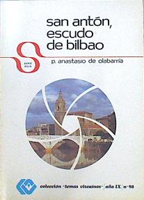 Seller image for San Antn escudo de Bilbao for sale by Almacen de los Libros Olvidados