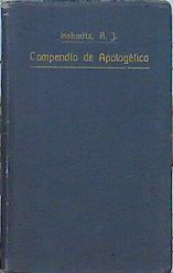 Seller image for Compendio de Apologtica o Fundamentos de la REligin Catlica for sale by Almacen de los Libros Olvidados