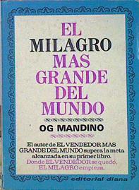 Seller image for El Milagro Mas Grande Del Mundo for sale by Almacen de los Libros Olvidados