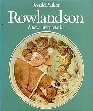 Rowlandson: A New Interpretation