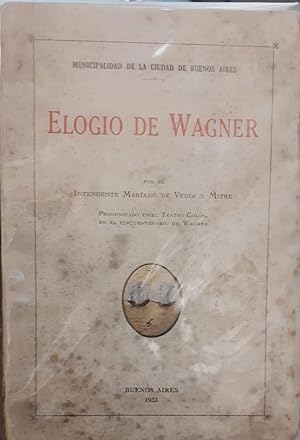 ELOGIO DE WAGNER